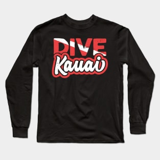 Scuba Diving Dive Kauai Hawaii Diver Long Sleeve T-Shirt